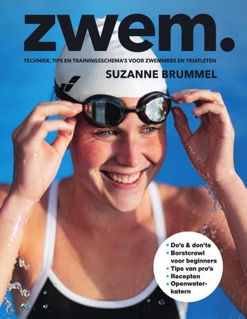 Zwem. 9789000396337 Suzanne Brummel, Boeken, Verzenden, Zo goed als nieuw, Suzanne Brummel