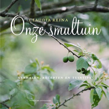 Onze smultuin 9789059563131 Claudia Reina, Boeken, Verzenden, Gelezen, Claudia Reina