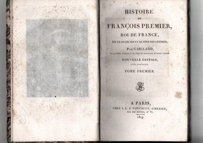 Gaillard - Histoire de François Premier, roi de France -, Antiquités & Art, Antiquités | Livres & Manuscrits