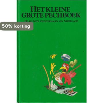 Kleine grote pechboek 9789025286248, Verzenden, Gelezen, Alexander G. van der Burg