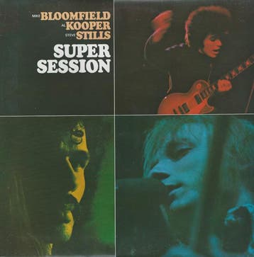 Mike Bloomfield / Al Kooper / Stephen Stills - Super Session, Verzenden, Gebruikt
