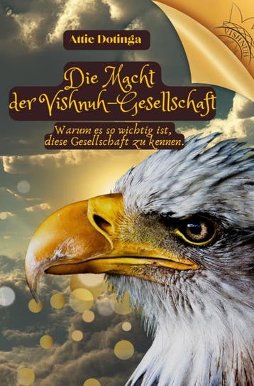 Die Macht Der Vishnuh-Gesellschaft | Attie Dotinga | Nieuw, Verzenden, Attie Dotinga