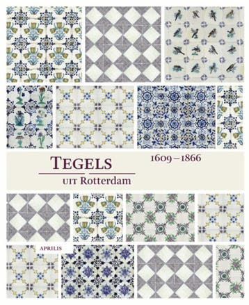 Tegels uit Rotterdam 9789059942448, Verzenden, Zo goed als nieuw