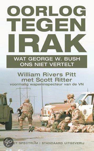 Oorlog tegen Irak 9789071206030 W. Rivers Pitt, Verzenden, Zo goed als nieuw, W. Rivers Pitt