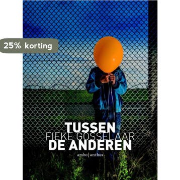 Tussen de anderen 9789041423757 Fieke Gosselaar, Verzenden, Gelezen, Fieke Gosselaar