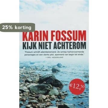 Kijk niet achterom 9789022320662 Karin Fossum, Verzenden, Karin Fossum