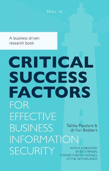 Critical Success Factors For Effective Business Information, Verzenden, Nieuw, Yuri Bobbert; Talitha Papelard