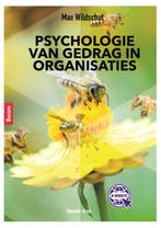 Psychologie van gedrag in organisaties 9789024402410, Verzenden, Zo goed als nieuw, Max Wildschut