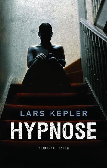 Hypnose / Joona Linna / 1 9789023456728 Lars Kepler, Verzenden, Lars Kepler