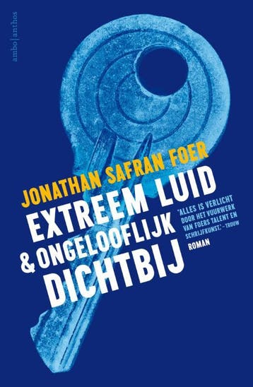 Extreem luid & ongelooflijk dichtbij 9789026333804, Verzenden, Gelezen, Jonathan Safran Foer