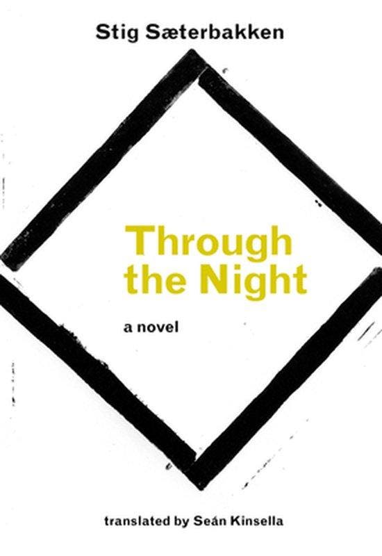 Through the Night 9781564788740 Stig Sæterbakken, Livres, Langue | Anglais, Envoi