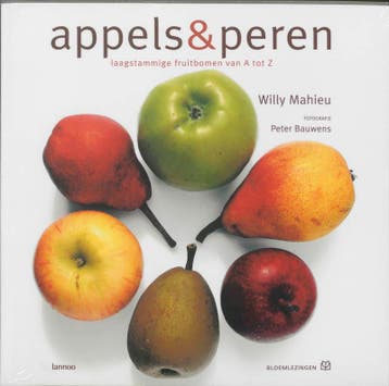 Appels & Peren 9789020960105 W. Mahieu, Verzenden, Gelezen, W. Mahieu