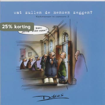 Wat zullen de mensen zeggen? / Kerkmensen in cartoons / 2, Boeken, Verzenden, Gelezen, Dokus