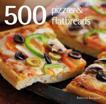 500 Pizzas and Flatbreads 9781845432706 Rebecca Baugniet, Verzenden, Gelezen, Rebecca Baugniet