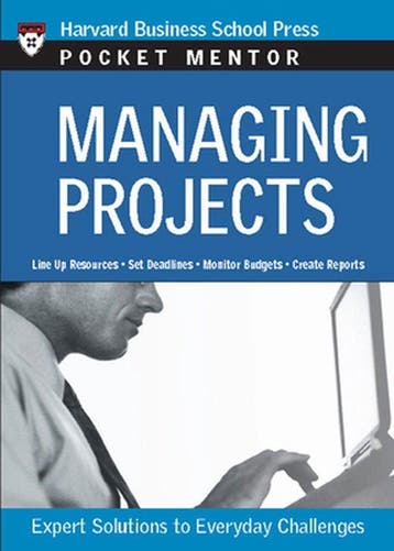 Managing Projects 9781422101872, Verzenden, Zo goed als nieuw, Harvard Business School Press