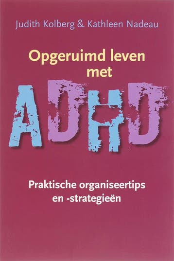 Opgeruimd leven met ADHD 9789057122446 J. Kolberg, Verzenden, Gelezen, J. Kolberg
