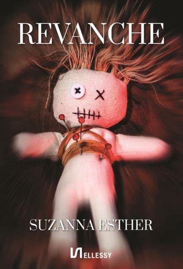 Revanche 9789464497014 Suzanna Esther, Verzenden, Suzanna Esther