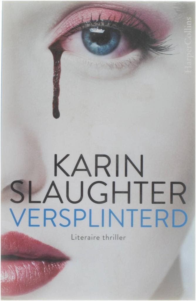 Versplinterd (Special) 9789402702231 Karin Slaughter, Boeken, Thrillers, Zo goed als nieuw, Verzenden