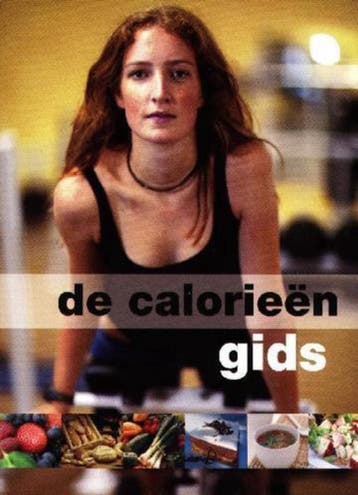 De calorieën gids 9789039622810 Dina Liewes, Verzenden, Dina Liewes