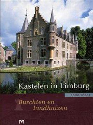 Kastelen in Limburg 9789053452691, Boeken, Reisgidsen, Verzenden, Zo goed als nieuw