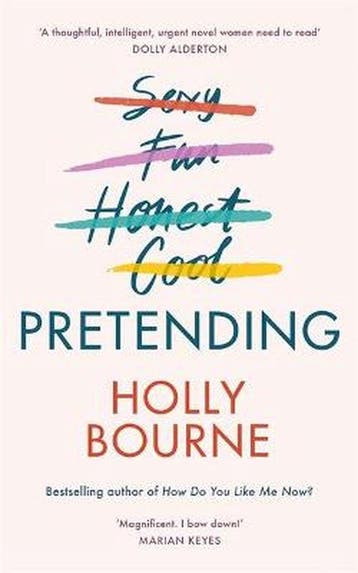 Pretending The brilliant new adult novel from Holly Bourne, Verzenden, Holly Bourne
