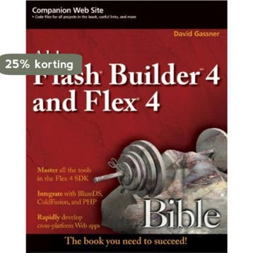 Flash Builder 4 and Flex 4 Bible 9780470488959 David Gassner, Verzenden, David Gassner