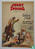 Jerry Spring - Golden Creek - Het geheim van de verlaten..., Verzenden, Gillain, Joseph.