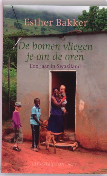 De bomen vliegen je om de oren 9789025418236 Esther Bakker, Verzenden, Gelezen, Esther Bakker