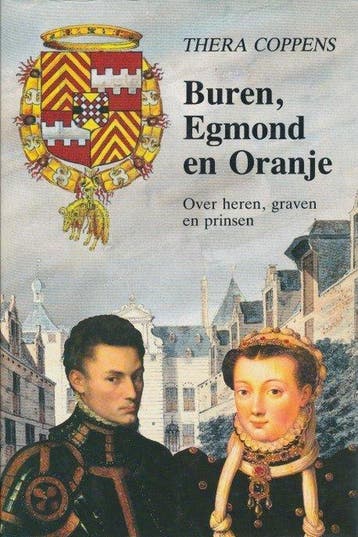 Buren egmond en oranje 9789026103643 Coppens, Verzenden, Coppens