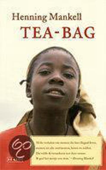 Tea-Bag 9789044502343 Henning Mankell, Verzenden, Henning Mankell