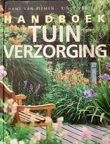 Handboek tuinverzorging 9789021543055 Hans van Biemen, Verzenden, Hans van Biemen