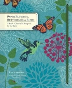 Paper Blossoms, Butterflies & Birds 9781452113913, Livres, Langue | Anglais, Envoi
