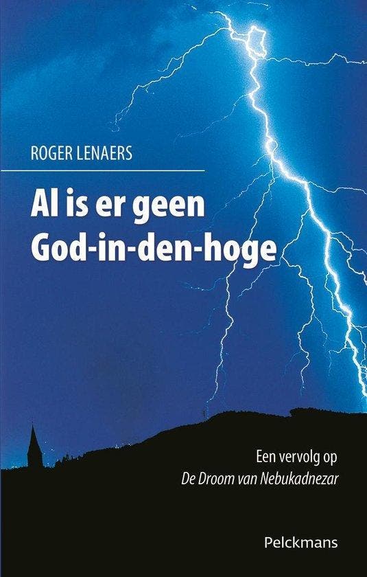 Al is er geen God-in-den-hoge 9789028952706 R. Lenaers, Boeken, Godsdienst en Theologie, Zo goed als nieuw, Verzenden