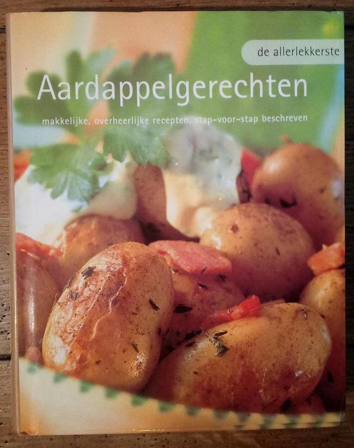 ALLERLEKKERSTE AARDAPPELGERECHTEN 9781405421317 Parragon, Livres, Livres de cuisine, Envoi