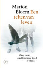 Een teken van leven 9789029526272 Marion Bloem, Boeken, Verzenden, Zo goed als nieuw, Marion Bloem