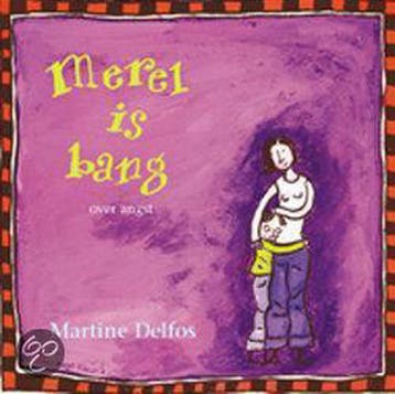 Merel is bang / Therapeutische kinderverhalen 9789077455050, Boeken, Verzenden, Gelezen, Martine F. Delfos