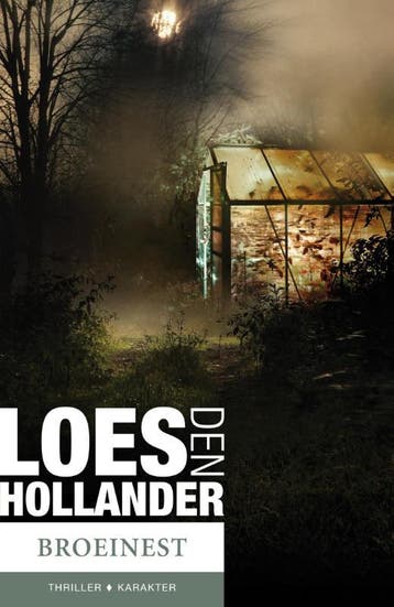Broeinest 9789045204833 Loes den Hollander, Verzenden, Gelezen, Loes den Hollander