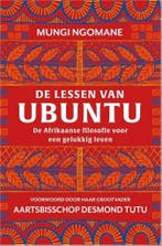 De lessen van Ubuntu 9789402704273 Mungi Ngomane, Boeken, Verzenden, Gelezen, Mungi Ngomane