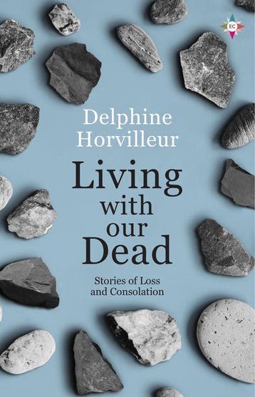 Living with Our Dead 9781787704275 Delphine Horvilleur, Verzenden, Delphine Horvilleur