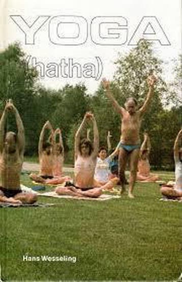 Yoga (hatha) / New age 9789020240641 H. Wesseling, Boeken, Verzenden, Gelezen, H. Wesseling