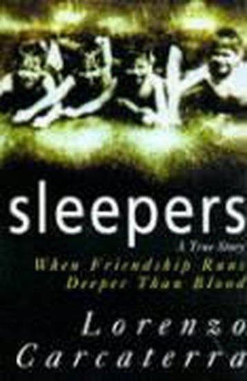 Sleepers 9780099628712 Lorenzo Carcaterra, Verzenden, Lorenzo Carcaterra