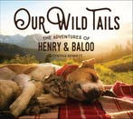 Our Wild Tales 9781423654056 Cynthia Bennett, Verzenden, Cynthia Bennett