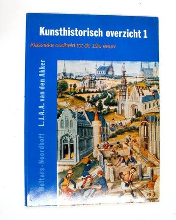 Kunsthistorisch overzicht 1 - van den Akker, Boeken, Verzenden, Nieuw