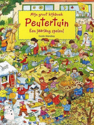 Peutertuin / Mijn groot kijkboek 9789037477191, Verzenden, Gelezen