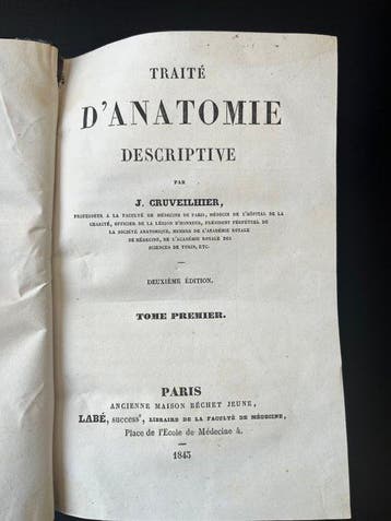 J. Cruveilhier - Traité d’Anatomie descriptive - 1843