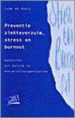 Preventie ziekteverzuim, stress en burnout / PM-reeks, Verzenden, Zo goed als nieuw, L. de Rooij