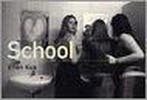 School 9789074159579 E. Kok, Verzenden, Gelezen, E. Kok