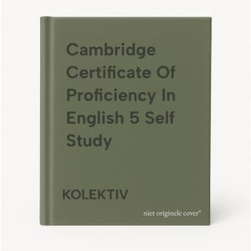 Cambridge Certificate Of Proficiency In English 5 Self Study, Verzenden, Gelezen, KOLEKTIV