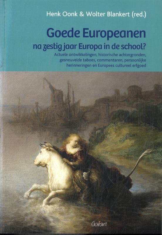 Goede Europeanen Na Zestig Jaar Europa In De School? | Nieuw, Boeken, Overige Boeken, Nieuw, Verzenden