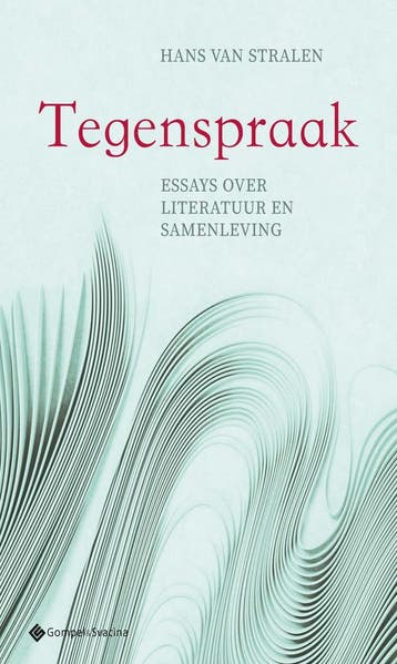 Tegenspraak 9789463715331 Hans van Stralen, Verzenden, Hans van Stralen